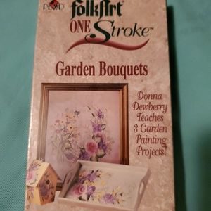 FolkArt One Stroke  VHS:  Garden Bouquets by Donna